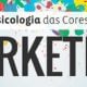 felipetto marketing blog psicologia das cores 1